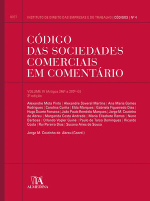 cover image of Código das Sociedades Comerciais em Comentário--Volume IV (Artigos 246º a 270º-G)--3ª Edição